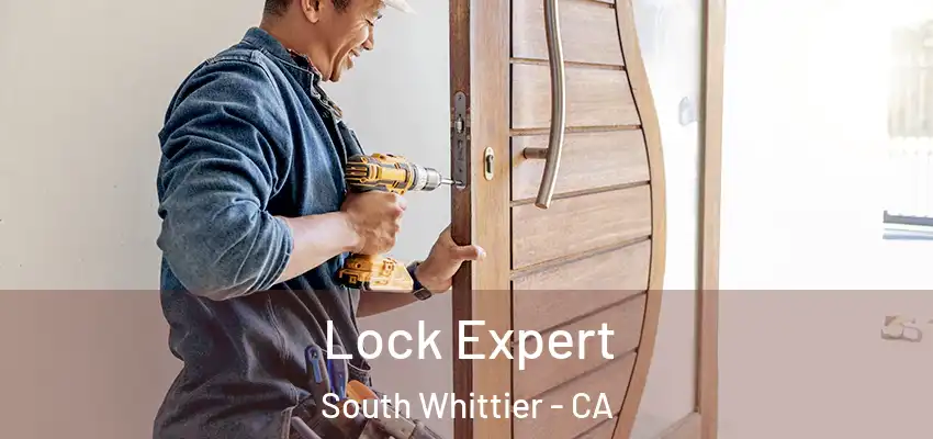  Lock Expert South Whittier - CA